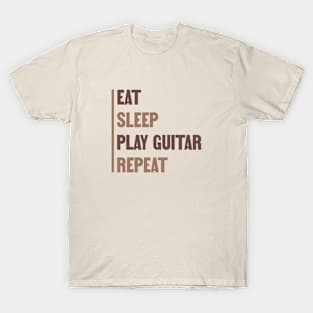 Eat Sleep play guitar Repeat // V1 T-Shirt